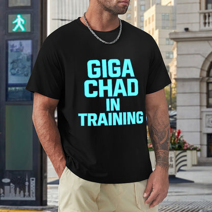 Men's T-Shirt 100% Cotton GIGA CHAD in Training Graphic T-Shirt, Bold Fitness Statement Tee for Men, Comfortable Casual Wear for Gym, Training, and Everyday Style