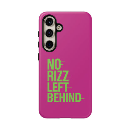 Tough Cases - No Rizz Left Behind Phone Case for Ultimate Protection and Style