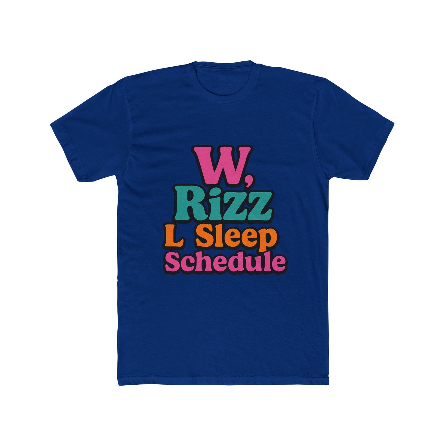 w, rizz, l sleep schedule meme unisex t-shirt - fun multicolor graphic tee for men and women, perfect gift for meme lovers