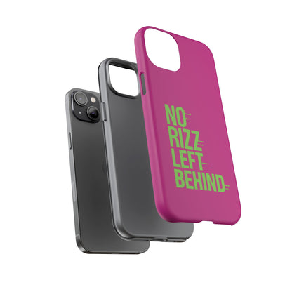 Tough Cases - No Rizz Left Behind Phone Case for Ultimate Protection and Style