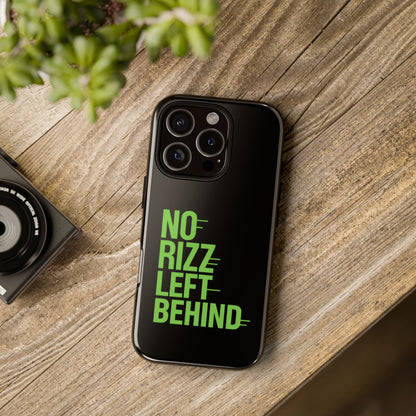 Tough Phone Case - No Rizz Left Behind, Durable Protection, Shock Absorbent, Stylish Design, Perfect Gift for Adults, Supports Wireless Charging, UV Protected, Lightweight Accessory