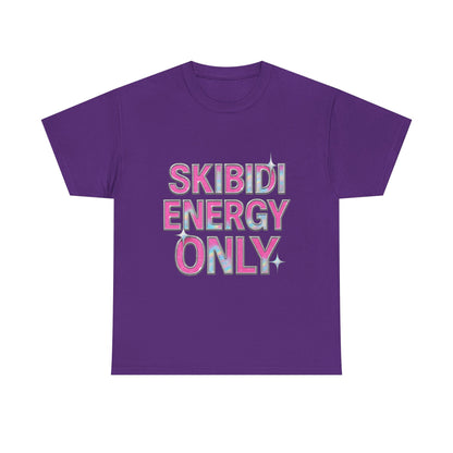 Skibidi Energy Only Unisex Heavy Cotton Tee – Fun Graphic Tee for Trendy Energetic Vibes
