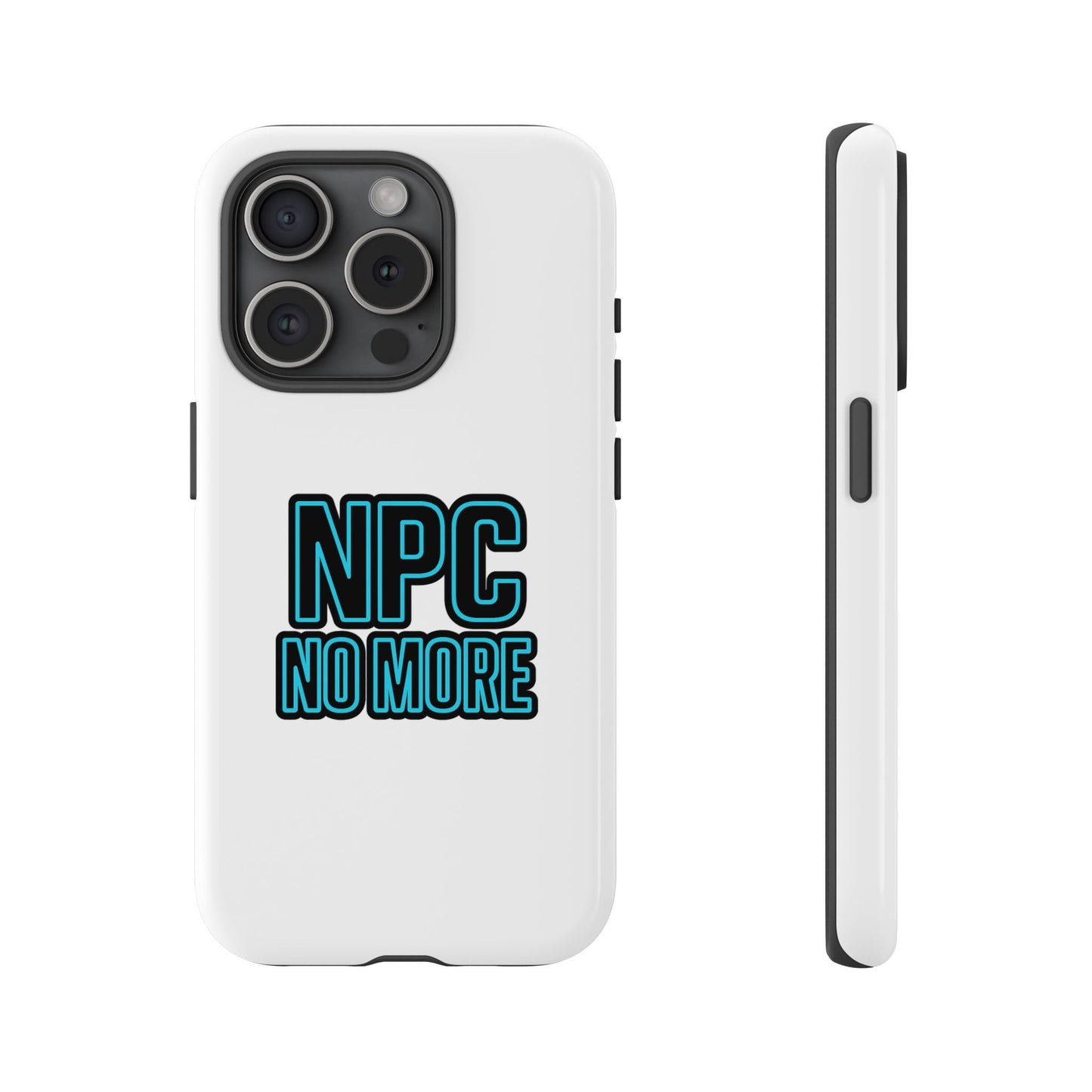 tough cases - npc no more phone case for gamers & meme lovers - stylish protective cover for trendsetters, shock-absorbing design, ideal gift for tech enthusiasts