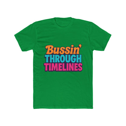 Bussin' Through Timelines Unisex T-Shirt - Multicolor Graphic Tee for Men & Women - Casual Outfit