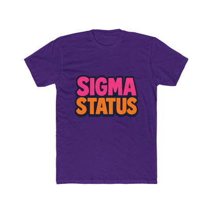 Sigma Status Unisex T-Shirt - Multicolor Meme Graphic Tee for Casual Wear, Funny Gift Idea for Meme Lovers