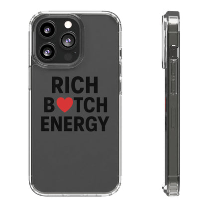 Rich Bitch Energy Clear Phone Case for Confident Individuals - Stylish Protection with Shock-Absorbing Materials and Scratch-Resistant Design for Everyday Use