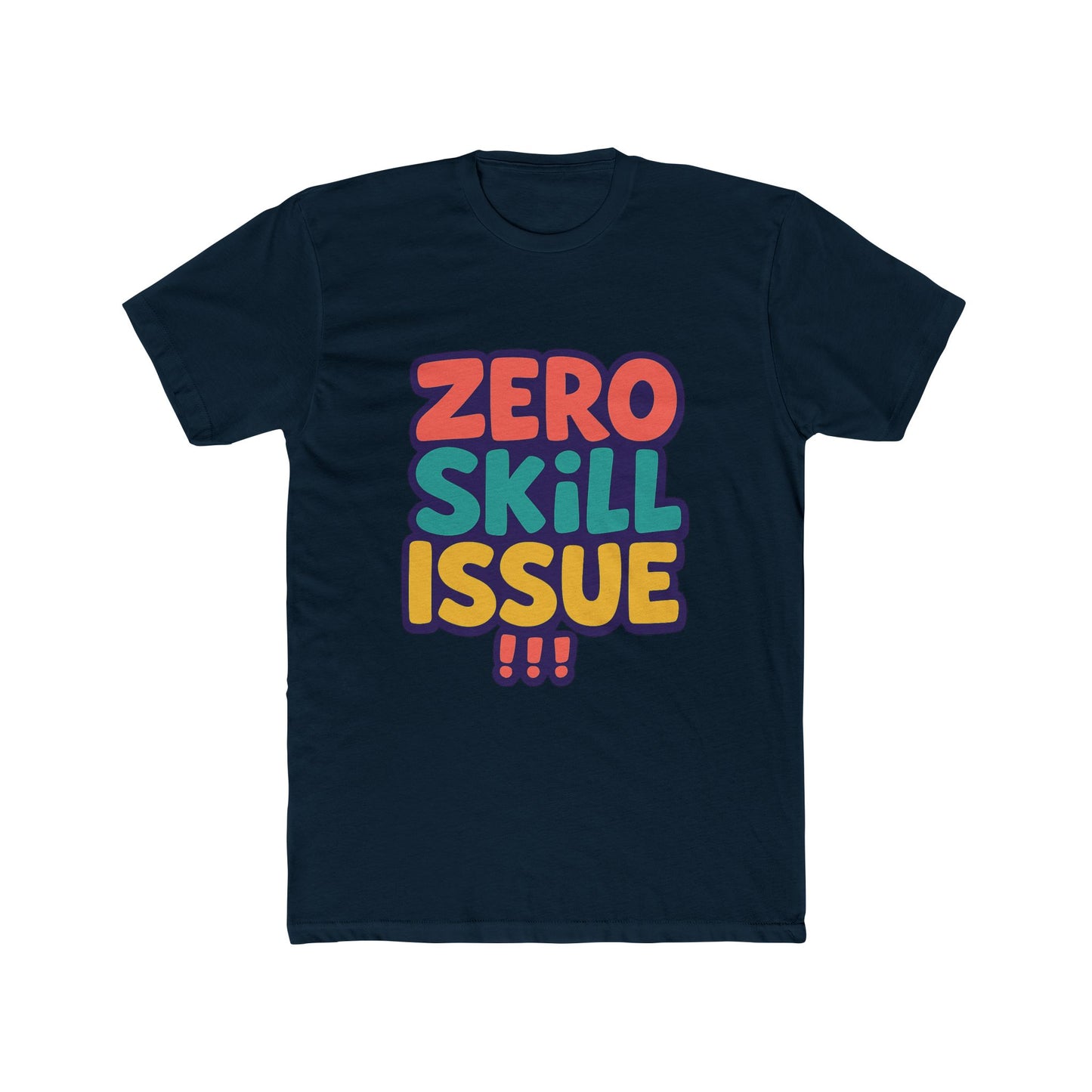 zero skill issue multicolor meme unisex t-shirt – fun graphic tee for casual everyday wear