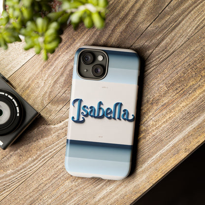 Name Isabella Blue Phone Case with 3D Wrap and Vibrant Anime Inspired Design for Stylish Protection and Personalised Smartphone Accessory