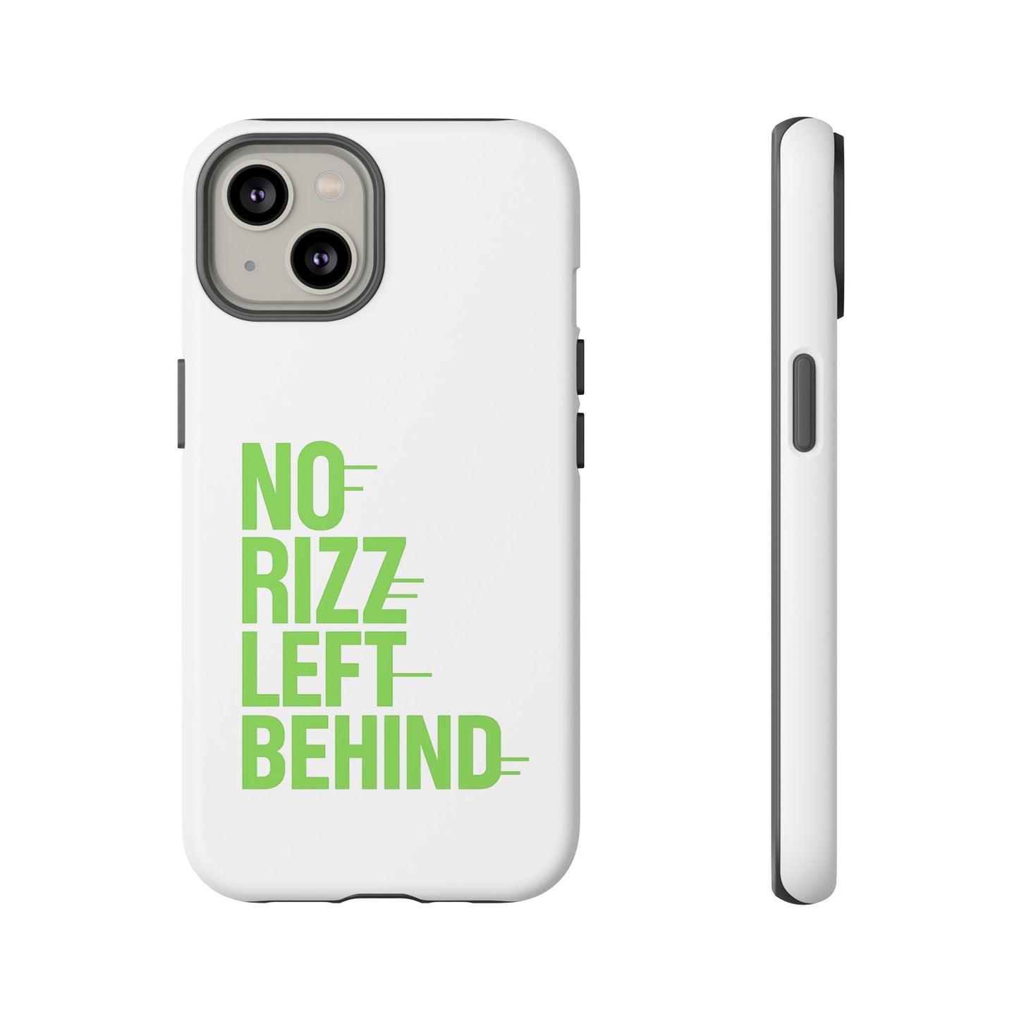 tough cases - no rizz left behind phone case for protection and style