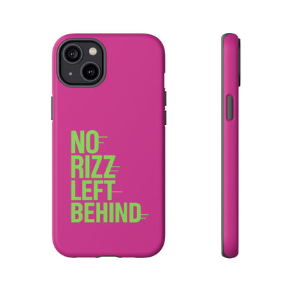 Tough Cases - No Rizz Left Behind Phone Case for Ultimate Protection and Style