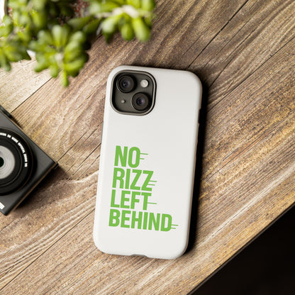 Tough Cases - No Rizz Left Behind Phone Case for Protection and Style