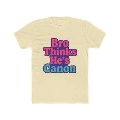 Bro Thinks He's Canon Meme Unisex T-Shirt - Funny Purple Graphic Tee for Men & Women