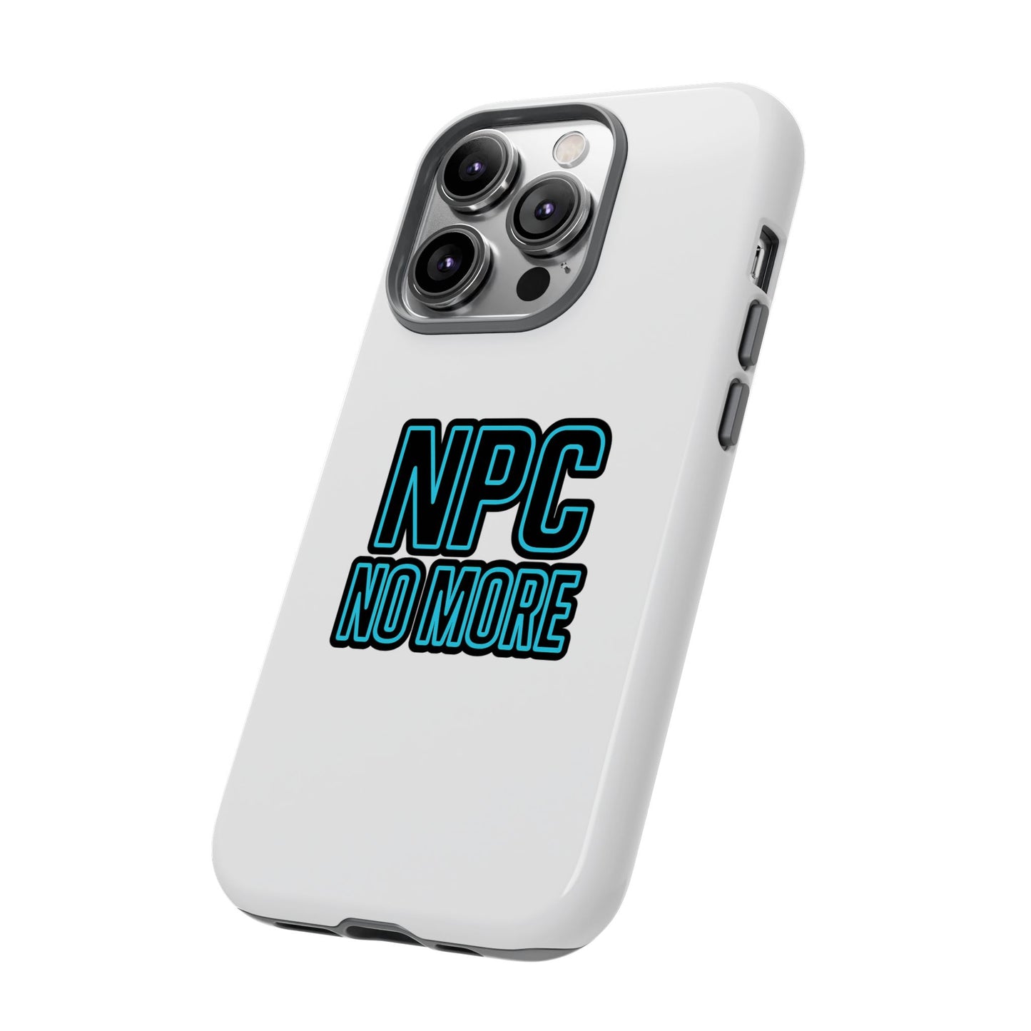 tough cases - npc no more phone case for gamers & meme lovers - stylish protective cover for trendsetters, shock-absorbing design, ideal gift for tech enthusiasts