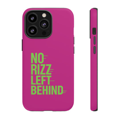 Tough Cases - No Rizz Left Behind Phone Case for Ultimate Protection and Style