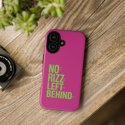 Tough Cases - No Rizz Left Behind Phone Case for Ultimate Protection and Style