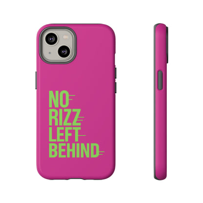 Tough Cases - No Rizz Left Behind Phone Case for Ultimate Protection and Style