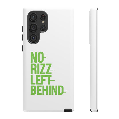 Tough Cases - No Rizz Left Behind Phone Case for Protection and Style