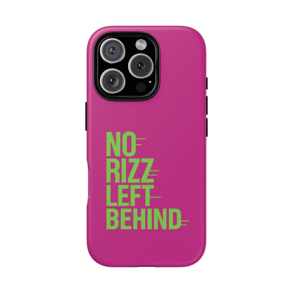 Tough Cases - No Rizz Left Behind Phone Case for Ultimate Protection and Style