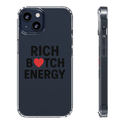 Rich Bitch Energy Clear Phone Case for Confident Individuals - Stylish Protection with Shock-Absorbing Materials and Scratch-Resistant Design for Everyday Use