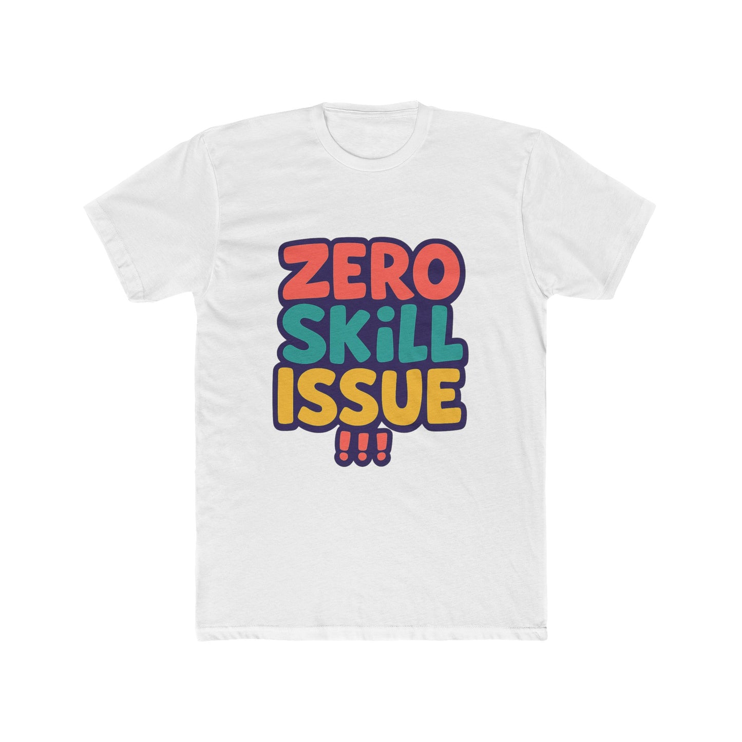 zero skill issue multicolor meme unisex t-shirt – fun graphic tee for casual everyday wear