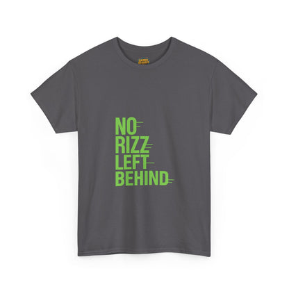 Unisex Heavy Cotton Tee - No Rizz Left Behind - Fun Casual Streetwear for Men and Women, Comfortable Fit, Stylish Design, Perfect for Everyday Wear and Casual Outings