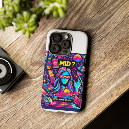 Mid Never Heard Of Her 3D Wrap Protective Phone Case for Fun Retro Style and Shock Absorption, Ideal Gift for Tech Enthusiasts and Anime Lovers