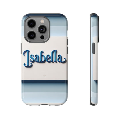 Name Isabella Blue Phone Case with 3D Wrap and Vibrant Anime Inspired Design for Stylish Protection and Personalised Smartphone Accessory