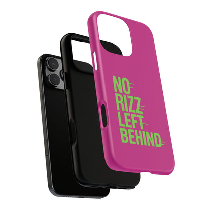 Tough Cases - No Rizz Left Behind Phone Case for Ultimate Protection and Style