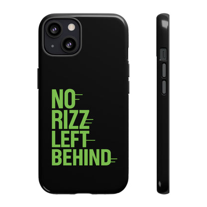 Tough Phone Case - No Rizz Left Behind, Durable Protection, Shock Absorbent, Stylish Design, Perfect Gift for Adults, Supports Wireless Charging, UV Protected, Lightweight Accessory