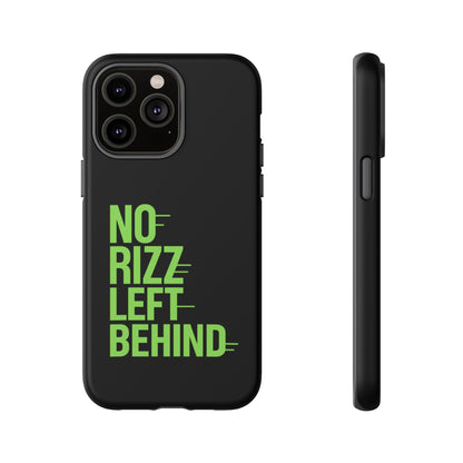 Tough Phone Case - No Rizz Left Behind, Durable Protection, Shock Absorbent, Stylish Design, Perfect Gift for Adults, Supports Wireless Charging, UV Protected, Lightweight Accessory