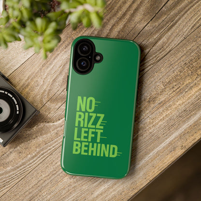 Tough Cases - No Rizz Left Behind Phone Case for Ultimate Protection and Style