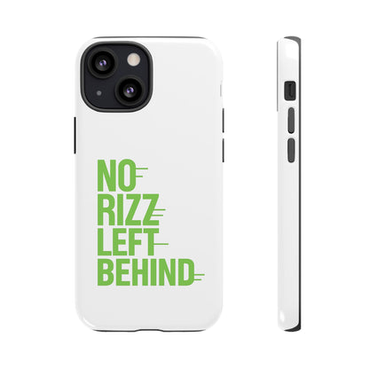 Tough Cases - No Rizz Left Behind Phone Case for Protection and Style