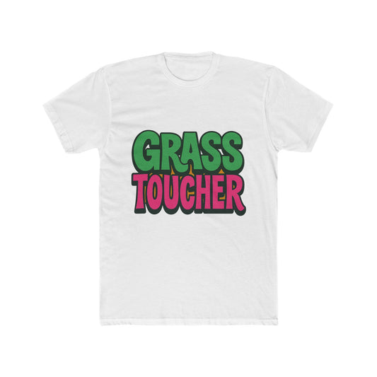 Grass Toucher Unisex T-Shirt - Funny Meme Shirt - Casual Green Tee for Men and Women - Perfect Gift for Meme Lovers