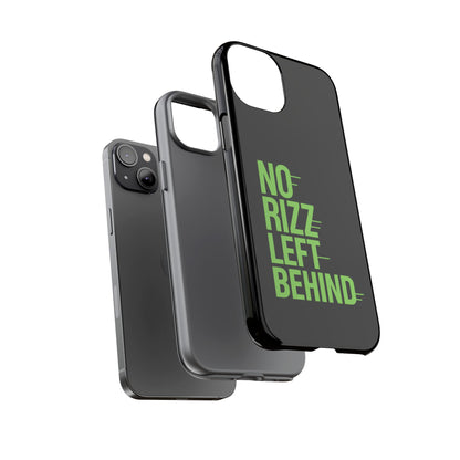 Tough Phone Case - No Rizz Left Behind, Durable Protection, Shock Absorbent, Stylish Design, Perfect Gift for Adults, Supports Wireless Charging, UV Protected, Lightweight Accessory