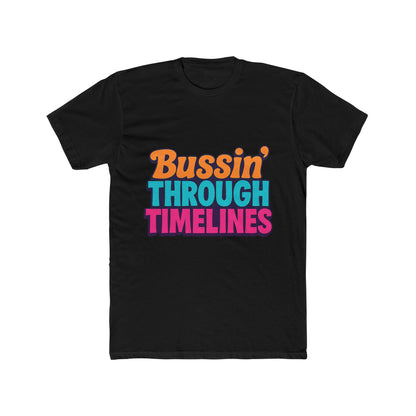 Bussin' Through Timelines Unisex T-Shirt - Multicolor Graphic Tee for Men & Women - Casual Outfit