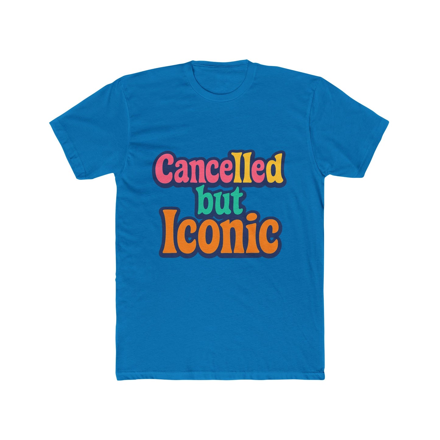 cancelled but iconic meme multicolor unisex t-shirt – viral humor graphic tee for trendsetters
