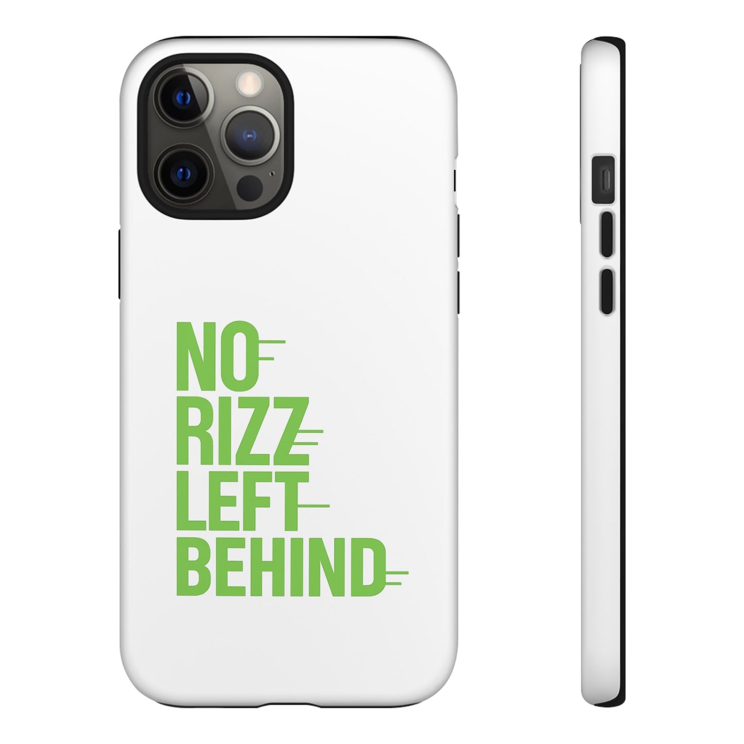 tough cases - no rizz left behind phone case for protection and style