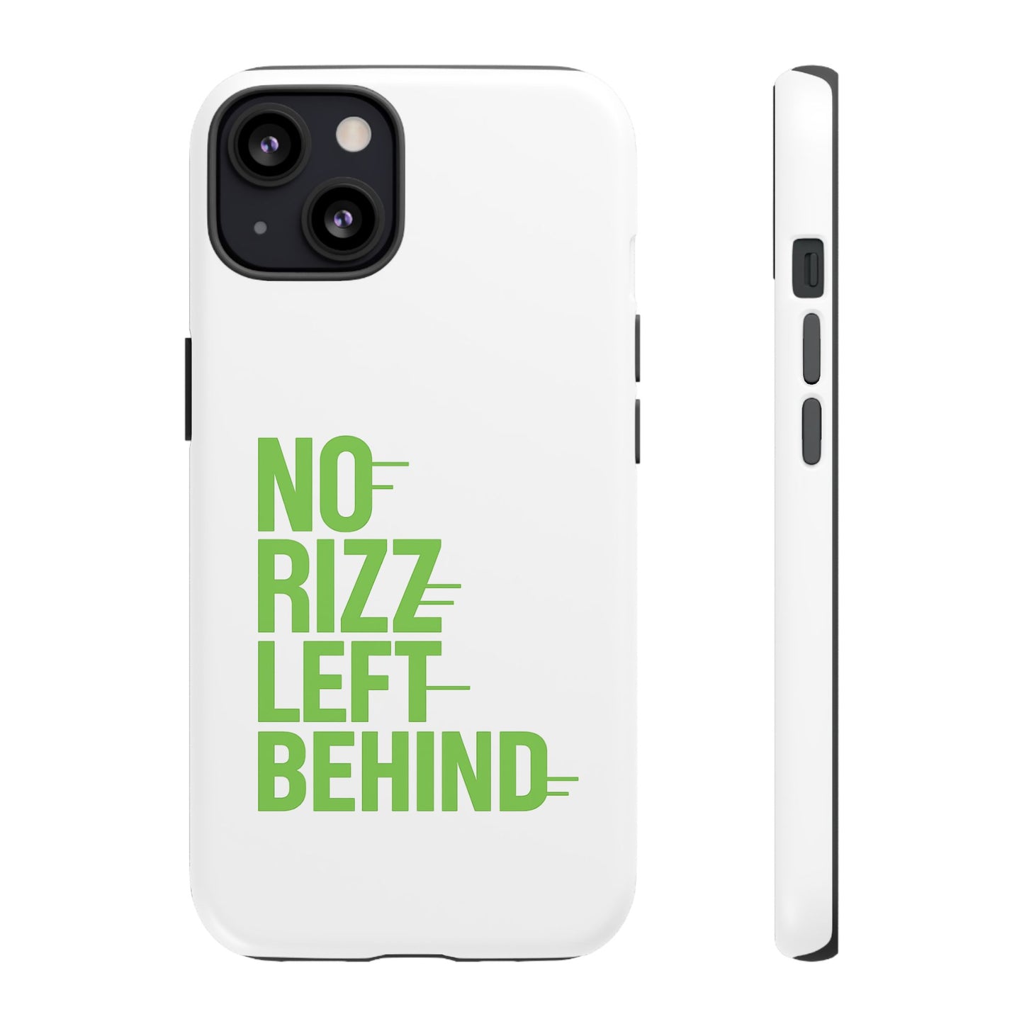 tough cases - no rizz left behind phone case for protection and style