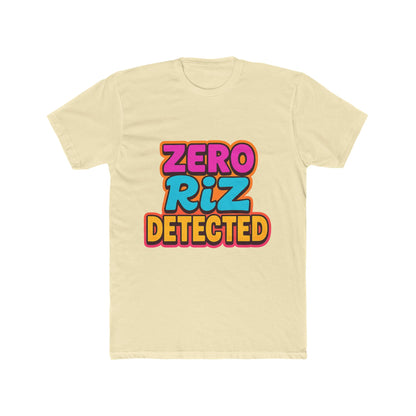 Zero Riz Detected Meme Unisex T-Shirt - Multicolor Graphic Tee, Funny Internet Slang T-Shirt, Trendy Casual Wear