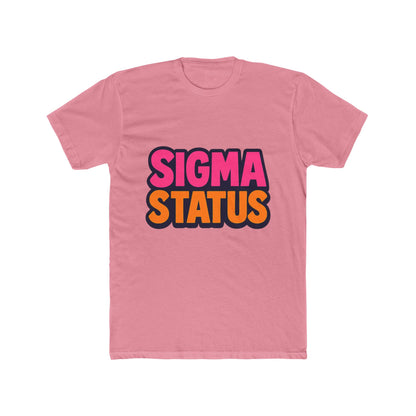 Sigma Status Unisex T-Shirt - Multicolor Meme Graphic Tee for Casual Wear, Funny Gift Idea for Meme Lovers
