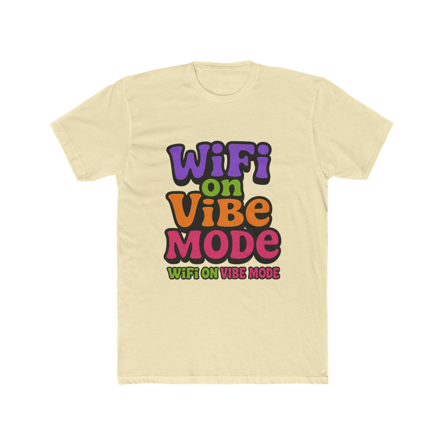 wifi on vibe mode meme multicolor unisex t-shirt - fun graphic tee for men and women, perfect for casual wear, gifts, and wifi enthusiasts - high-quality cotton