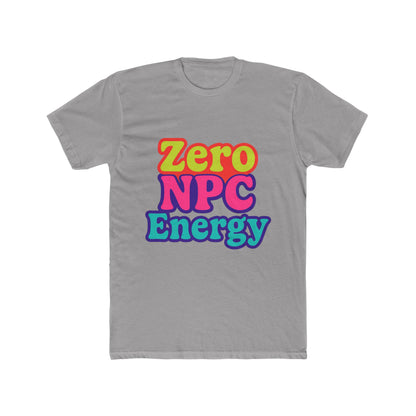 Zero NPC Energy Unisex T-Shirt - Multicolor 1 - Ideal for Gamers and Video Game Enthusiasts