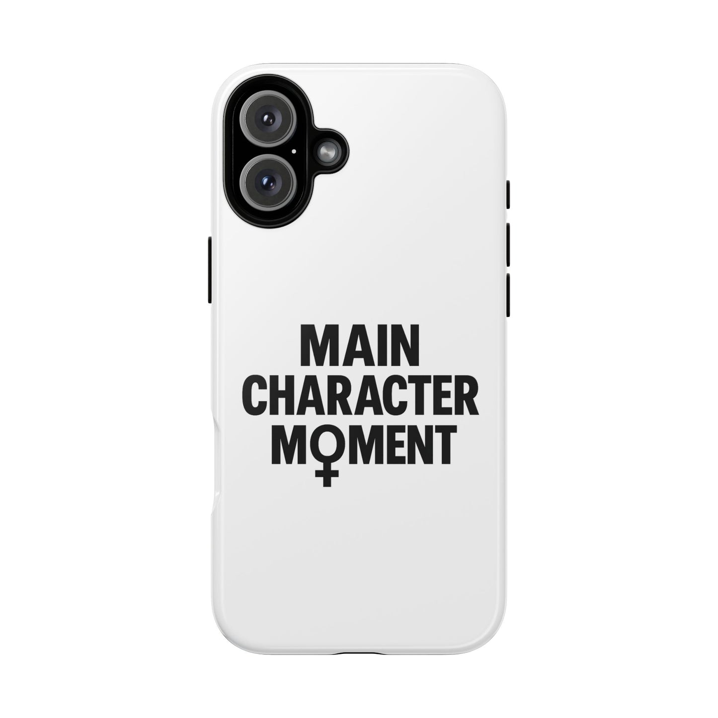 main character moment phone case - tough, trendy protection