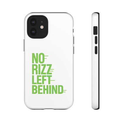 Tough Cases - No Rizz Left Behind Phone Case for Protection and Style
