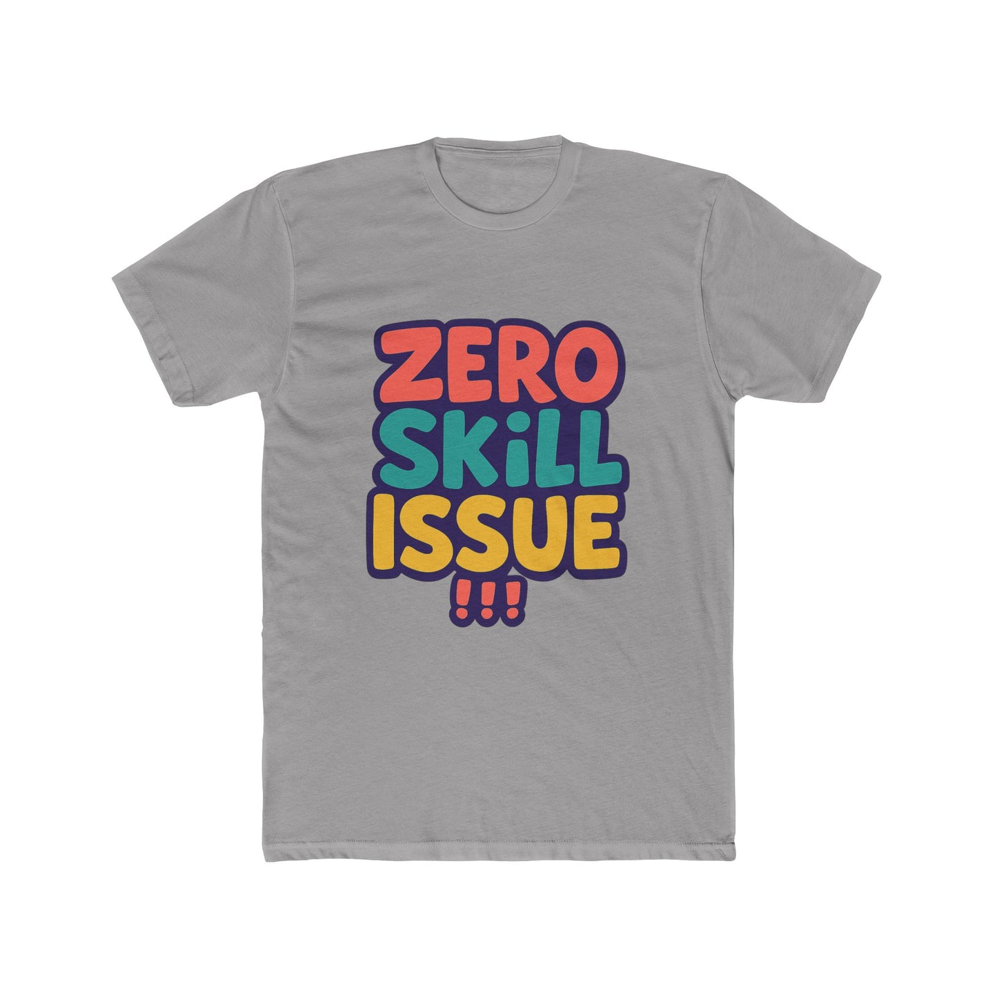 zero skill issue multicolor meme unisex t-shirt – fun graphic tee for casual everyday wear