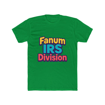 Fanum IRS Division Meme Unisex T-Shirt - Multicolor Graphic Tee for Men and Women, Casual Wear