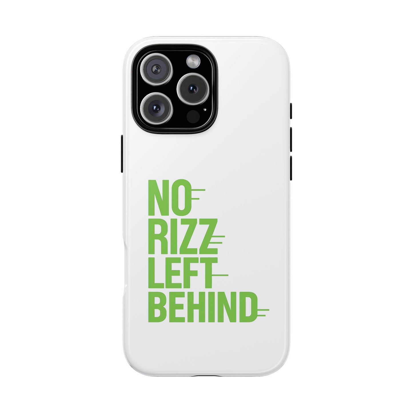 tough cases - no rizz left behind phone case for protection and style