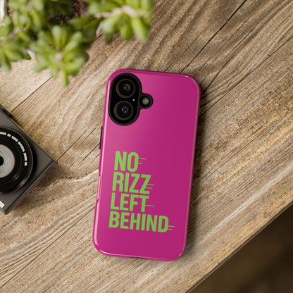 Tough Cases - No Rizz Left Behind Phone Case for Ultimate Protection and Style