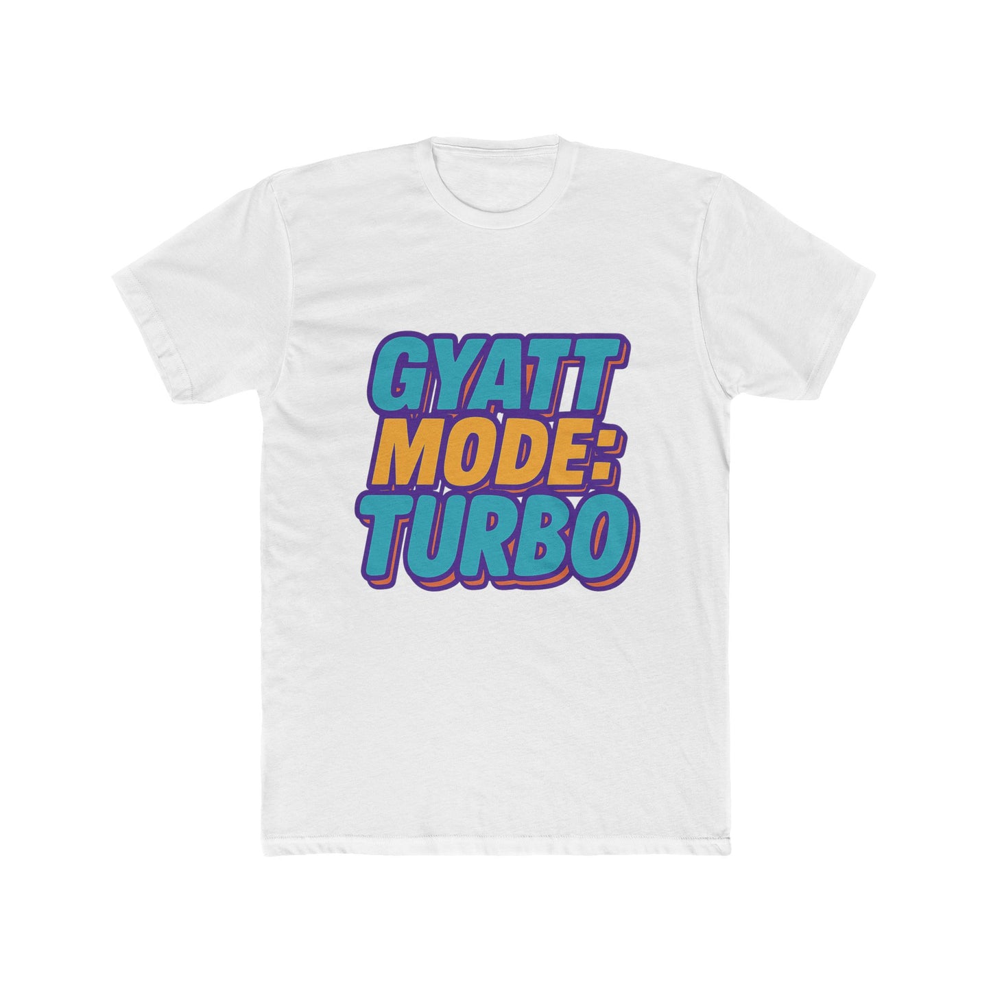 gyatt mode turbo purple meme unisex t-shirt - funny graphic tee for trendy casual wear
