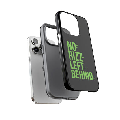 Tough Phone Case - No Rizz Left Behind, Durable Protection, Shock Absorbent, Stylish Design, Perfect Gift for Adults, Supports Wireless Charging, UV Protected, Lightweight Accessory